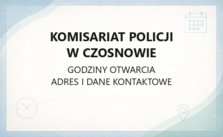 Komisariat Policji w Czosnowie - kontakt, godziny, dzielnicowi