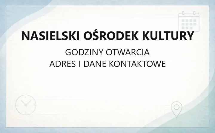 Nasielski Ośrodek Kultury - kontakt, godziny i wynajem