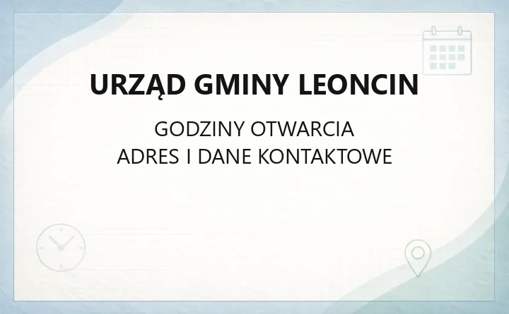 Urząd Gminy Leoncin - kontakt, godziny, wydziały i e-usługi