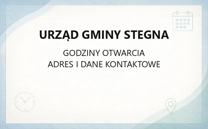 Urząd Gminy Stegna - kontakt, godziny, wydziały i e-usługi