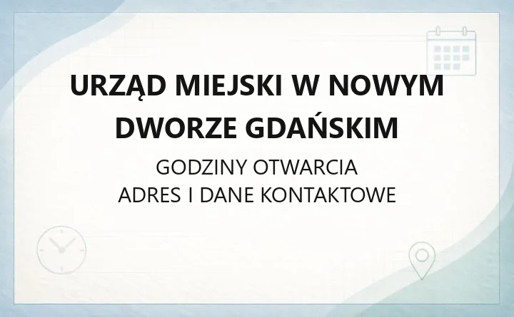 Urząd Miejski w Nowym Dworze Gdańskim - kontakt, referaty, ePUAP