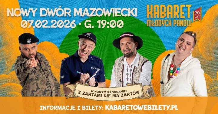 Grafika promocyjna wydarzenia Kabaret Młodych Panów — „Z żartami nie ma żartów” (20-lecie)