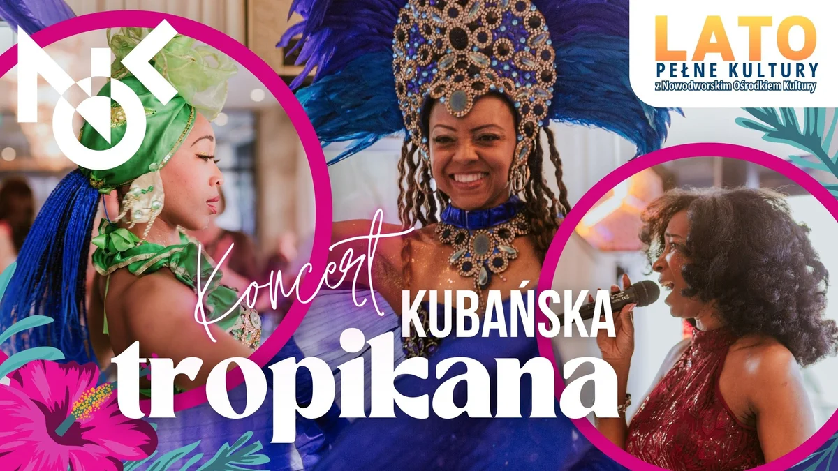 Grafika promocyjna wydarzenia Letni koncert z kubańskimi rytmami w Twierdzy Modlin