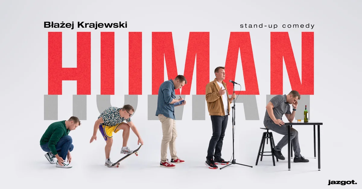 Grafika promocyjna wydarzenia Błażej Krajewski w Nowym Dworze Mazowieckim. Stand-up „Human” w Nowodworskim Ośrodku Kultury