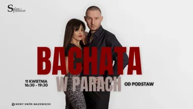 Grafika promocyjna wydarzenia Bachata w parach – 3h od podstaw w Nowym Dworze Mazowieckim
