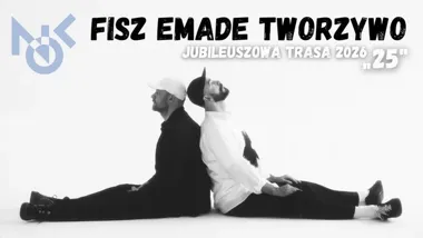 Grafika promocyjna wydarzenia Fisz Emade Tworzywo „25” — koncert w Kasynie Oficerskim, Nowy Dwór Mazowiecki