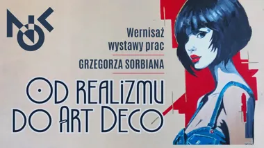 Grafika promocyjna wydarzenia Od realizmu do Art Deco – wernisaż Sorbiana