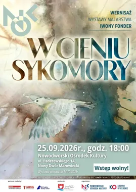 Grafika promocyjna wydarzenia Wernisaż wystawy malarstwa Iwony Fonder „W cieniu sykomory”