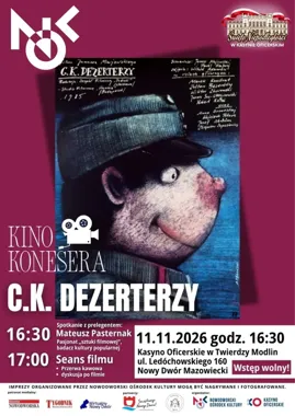 W Twierdzy Modlin film spotka się z historią. „C.K. Dezerterzy” na ekranie