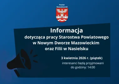 Starostwo i filia w Nasielsku skrócą obsługę interesantów przed weekendem