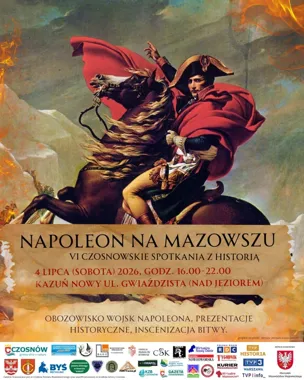 Napoleon wraca nad Mazowsze. W Kazuniu Nowym szykuje się żywa lekcja historii