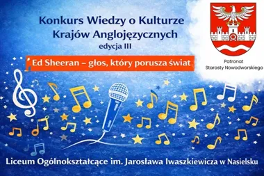 Ed Sheeran zamiast szkolnej rutyny i konkurs, który ma rozgrzać angielski w Nasielsku